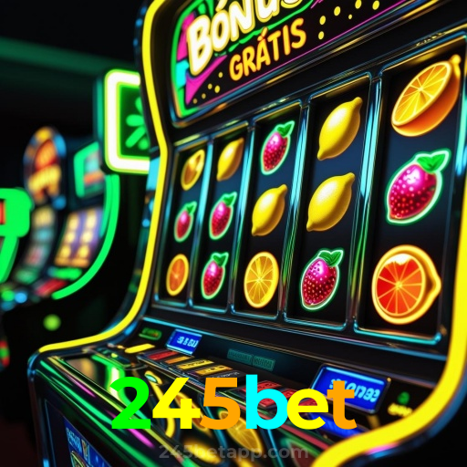 245bet:Apostas emocionantes no futebol e grandes prêmios em jogos de cassino!