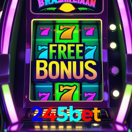 245bet：Jogue nas slots e ganhe prêmios surreais!