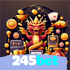245bet：Sinta a emoção de ganhar no cassino online! Aposte e vença!